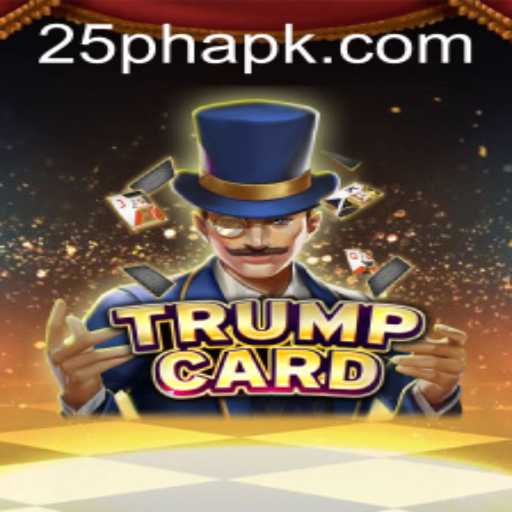 Unmasking Fun and Strategy: Exploring TrumpCard with the Keyword '25PH'