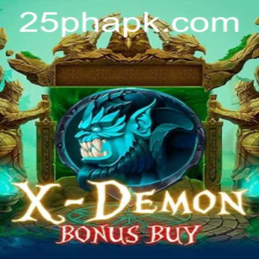 Exploring XDemonBonusBuy and the Exciting 25PH Feature